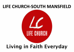 LIFE CHURCH, SOUTH MANSFIELD